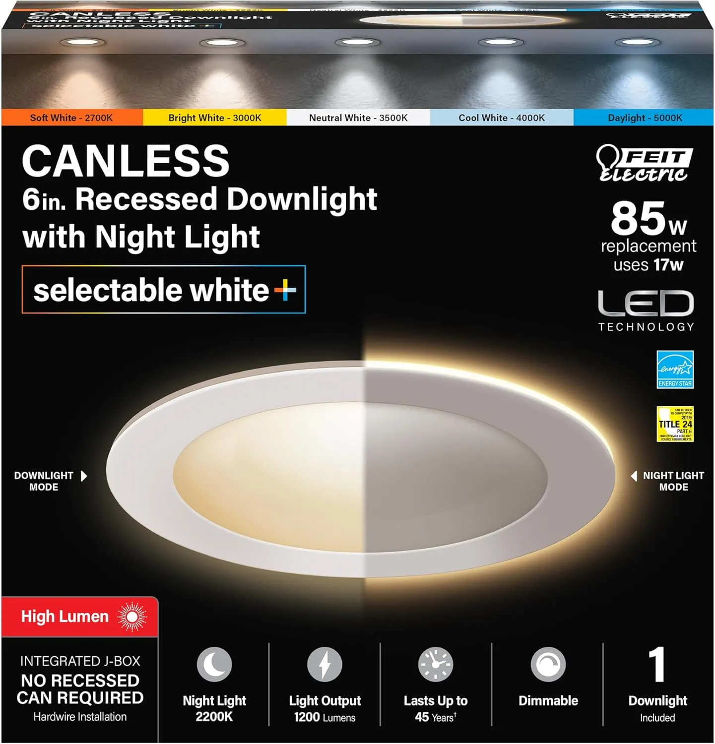 Feit Electric 6" LED Canless Recessed Downlight with Night Light Mode and Integrated J-Box, 85W EQ, Dimmable, 5CCT Selectable White, 90 CRI, 1200 Lumens, 45 Year Lifetime, 4 Pack, LEDR6XT/HO/NL5CCTCA4